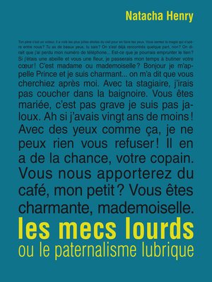 cover image of Les Mecs lourds ou le paternalisme lubrique
